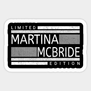 Martina McBride line Sticker